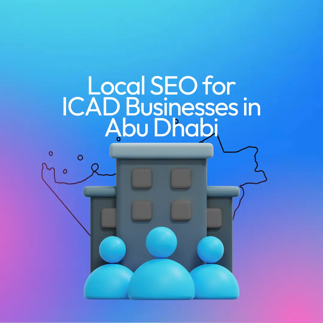 Local SEO ICAD Abu Dhabi