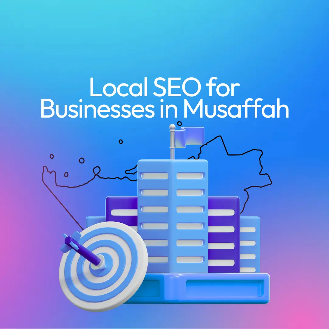 Local SEO Musaffah Businesses
