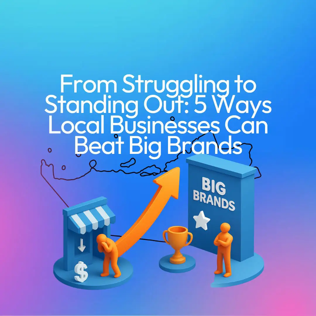 Beat Big Brands Local-business