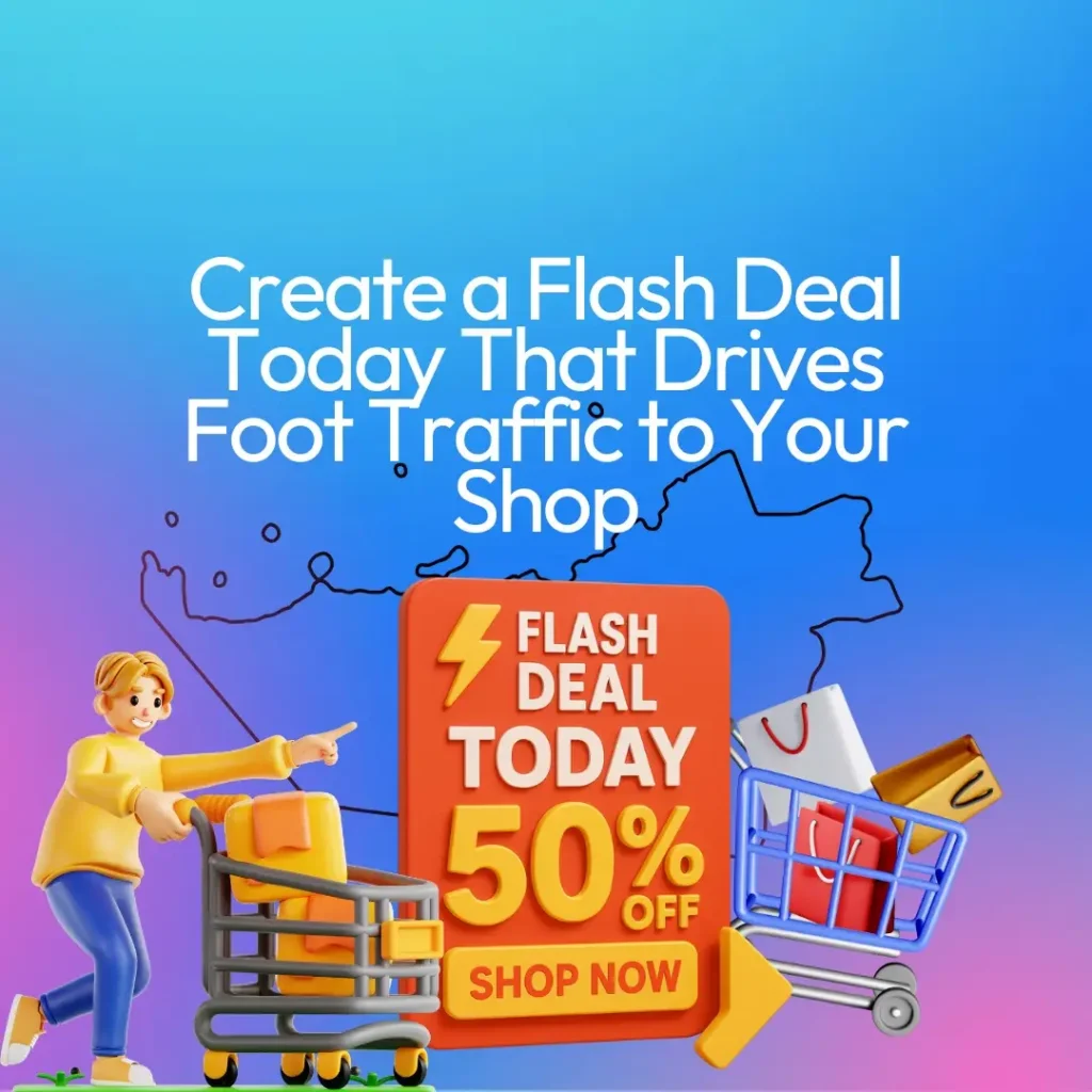 flash-deal-drive-foot-traffic